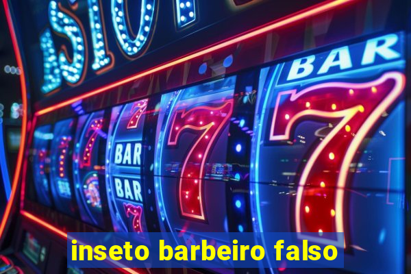 inseto barbeiro falso